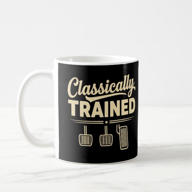 Caneca De Café Classically Trained Manual Car Pedals Driving (Esquerda)