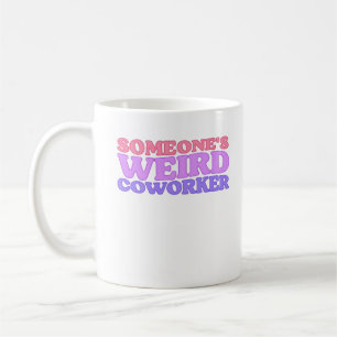Caneca De Café Clássico de Colaborador Estranho de Alguém