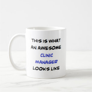 Caneca De Café clinic manager, awesome