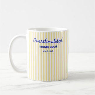 Caneca De Café Clube das Mães Superestimuladas Presente Divertido