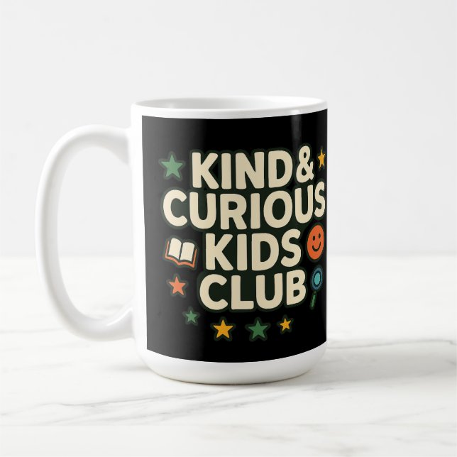 Caneca De Café Clube de Crianças Gentis e Curiosas Mentalidade de (Esquerda)