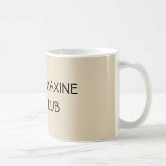 CANECA DE CAFÉ CLUBE DE FÃS DO AUNTIE MAXINE