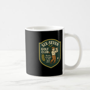 Caneca De Café Clube de Golfe 67 Onde a Média é a Nova Elite 6 7