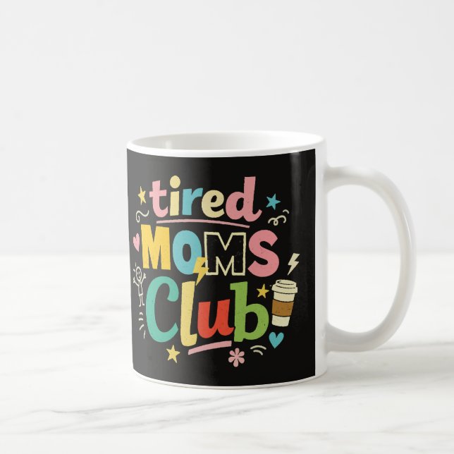 Caneca De Café Clube de Mães Cansadas Café Humor Mãe (Direita)