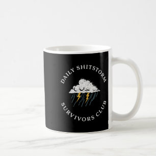 Caneca De Café Clube de sobreviventes da tempestade diária engraç