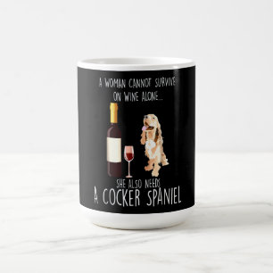 Caneca De Café Cocker Spaniel  Ela Também Precisa De Um Cocker S