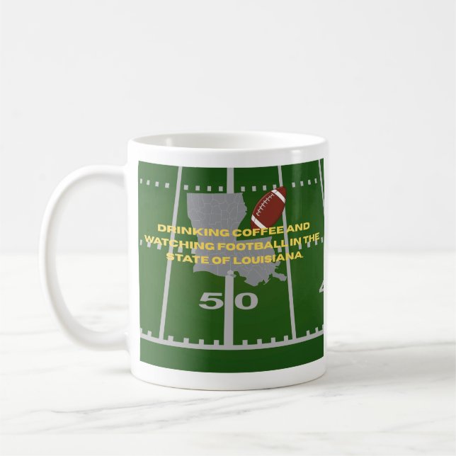 Caneca De Café Coffee and Football in the State of Louisiana  (Esquerda)