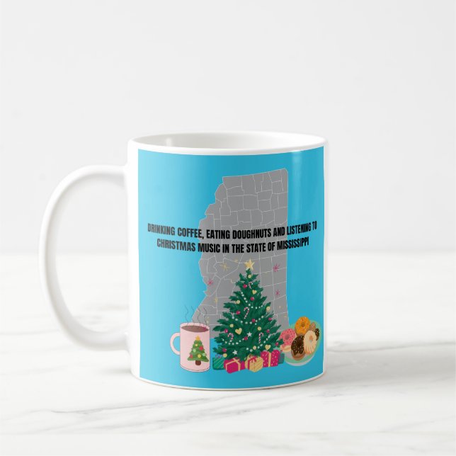 Caneca De Café Coffee, Donuts and Christmas Music in Mississippi  (Esquerda)