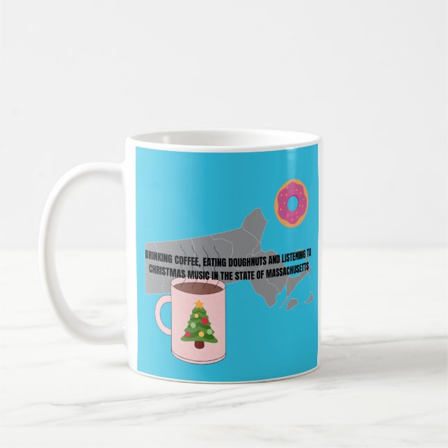 Caneca De Café Coffee, Donuts, Christmas Music in Massachusetts (Esquerda)