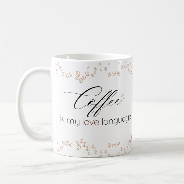 Caneca De Café Coffee is My Love Language Mug (Esquerda)