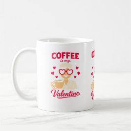 Caneca De Café Coffee Is My Valentine Cute Coffee Lover Mug