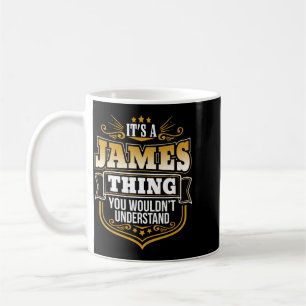 Caneca De Café Coisa de James que Você Não Entenderia Engraçado