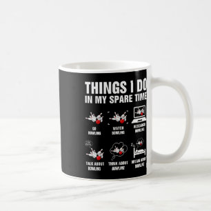 Caneca De Café Coisas que faço no meu tempo livre Boliche Jogador