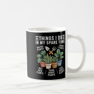Caneca De Café Coisas que Faço no Meu Tempo Livre Jardinagem de P