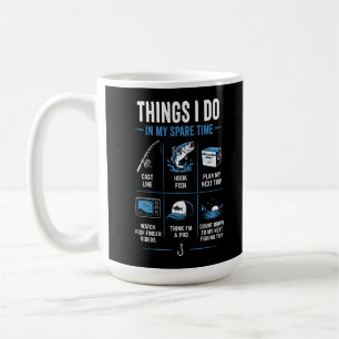 Caneca De Café Coisas que Faço no Meu Tempo Livre Pescando