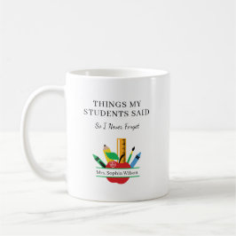 Caneca De Café Coisas que Meus Alunos Disseram Professor Divertid