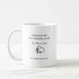 Caneca De Café Coisas que Meus Pacientes Disseram Médico Personal