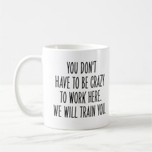 Caneca De Café Colega de Trabalho Divertido Vamos Treinar Você pa