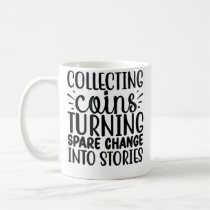 Caneca De Café Coletando Moedas Transformando Troco Em Histórias 