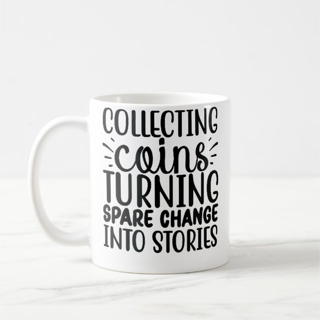 Caneca De Café Coletando Moedas Transformando Troco Em Histórias  (Esquerda)