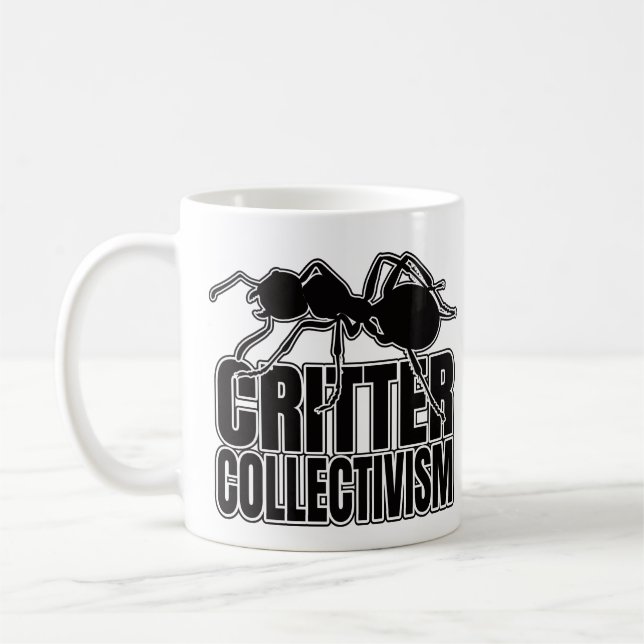 Caneca De Café Coletivismo De Formigas Ant - Geek De Entomologia (Esquerda)
