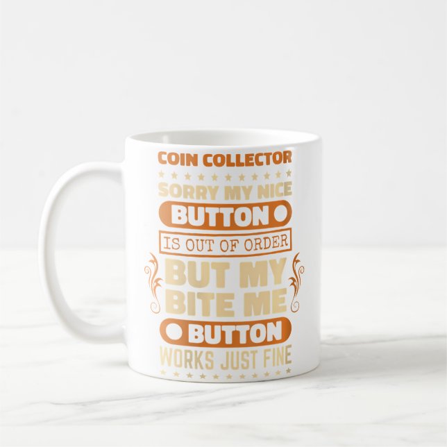 Caneca De Café Coletor de Moedas Wo Bite Button Works Coleção de  (Esquerda)