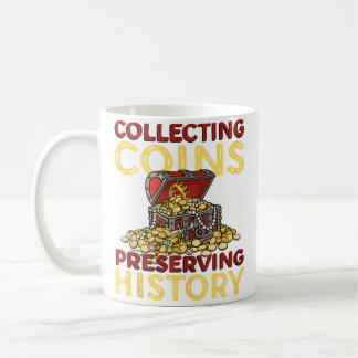 Caneca De Café Collecting Coins Preserving History Rare Coin Coll