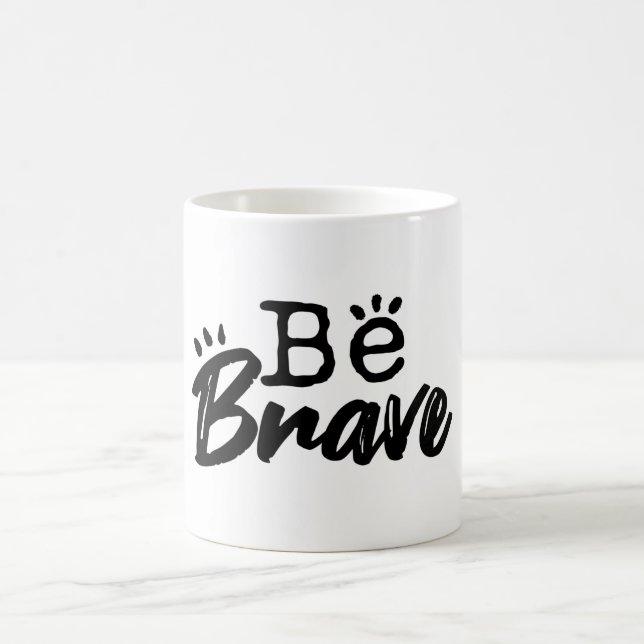 Caneca de Café com Citação Inspiradora Seja Corajo (Centro)