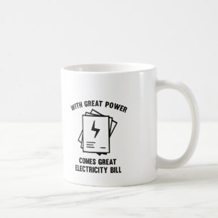Caneca De Café Com grande potência vem a grande eletricidade Bil