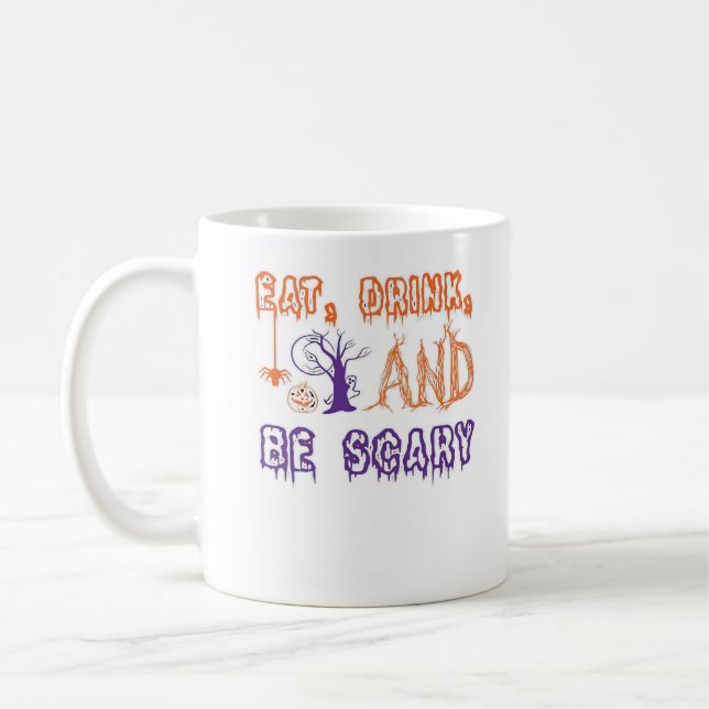 Caneca De Café Coma, Beba E Seja Assustador Divertido Moderno (Esquerda)