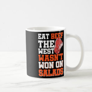 Caneca De Café Coma carne do Ocidente não ganhou em saladas