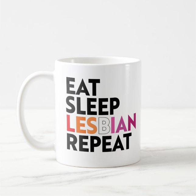 Caneca De Café Coma Dormir Lésbica Repetir (Esquerda)