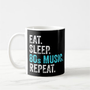 Caneca De Café Coma Dormir Música dos Anos 80 Repita
