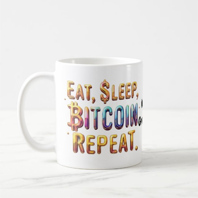 Caneca De Café  Coma, Durma, Bitcoin, Repita Uma Criptomoeda  (Esquerda)