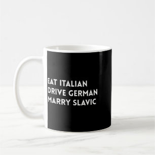 Caneca De Café Coma Italiano Dirija Alemão Case Eslavo Citação Di