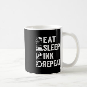 Caneca De Café Coma Tinta Do Sono Repetindo, O Tatuador Tatuador
