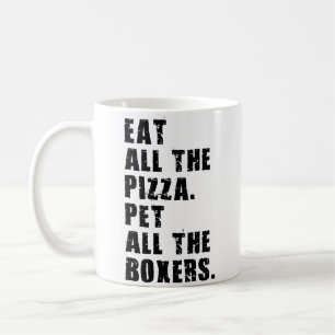 Caneca De Café Coma Toda a Pizza Acaricie Todos os Boxers Adb018I