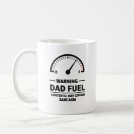 Caneca De Café Combustível de Pai – Alerta de Sarcasmo