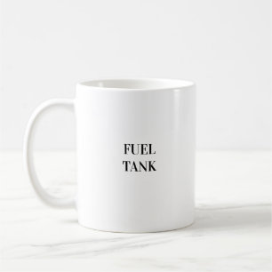 Caneca De Café Combustível Tanque Funny Energy Coffee Mug