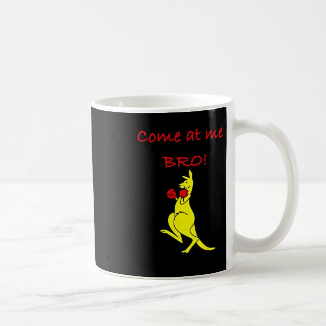 Caneca De Café Come At Me Bro Kangaroo Boxing Novelty Gift  (Direita)