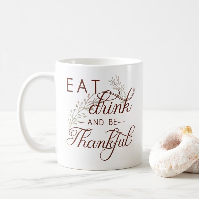 Caneca De Café comer beber e ser grato (Com Donut)
