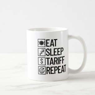 Caneca De Café Comer Dormir Tarifa Repetir Engraçado Trump Tarifa