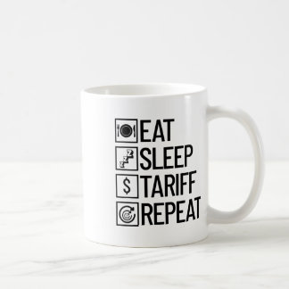 Caneca De Café Comer Dormir Tarifa Repetir Engraçado Trump Tarifa