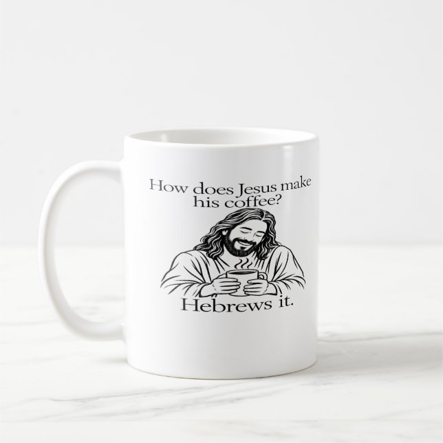 Caneca De Café Como Jesus Faz Seu Café Caneca Clássica (Esquerda)