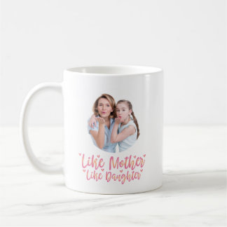 Caneca De Café Como Mãe Como Filha, Presente Personalizado Da Mãe