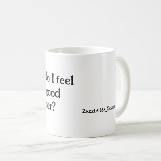 Caneca De Café Como me sinto sóbrio assim? (Frente Esquerda)