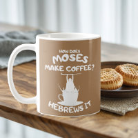 Como Moisés Faz Café? Hebraico!