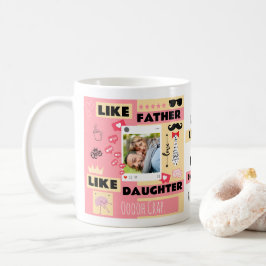 Caneca De Café Como Pai, Como Filha, Oh Droga Foto Engraçada