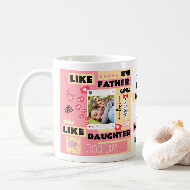 Caneca De Café Como Pai, Como Filha, Oh Droga Foto Engraçada  (Com Donut)