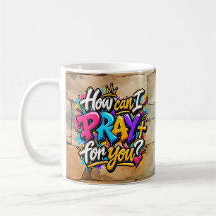 Caneca De Café Como posso orar por você?